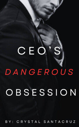 CEO’S Dangerous Obsession 0 (0)