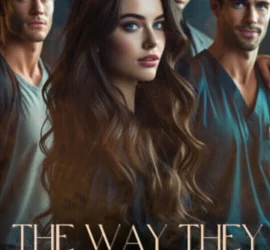 The way they love me : A reverse harem story 0 (0)