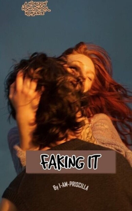 Faking It (Fake boyfriend Duet 1)