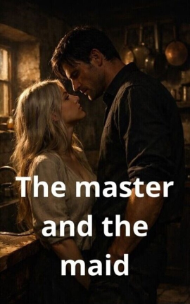 The master and the maid
